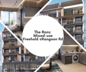 The Ranz Mixed Use Freehold at Rangoon Road Singapore