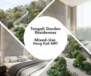 Tengah Garden Residences Near Hong Kah MRT Station